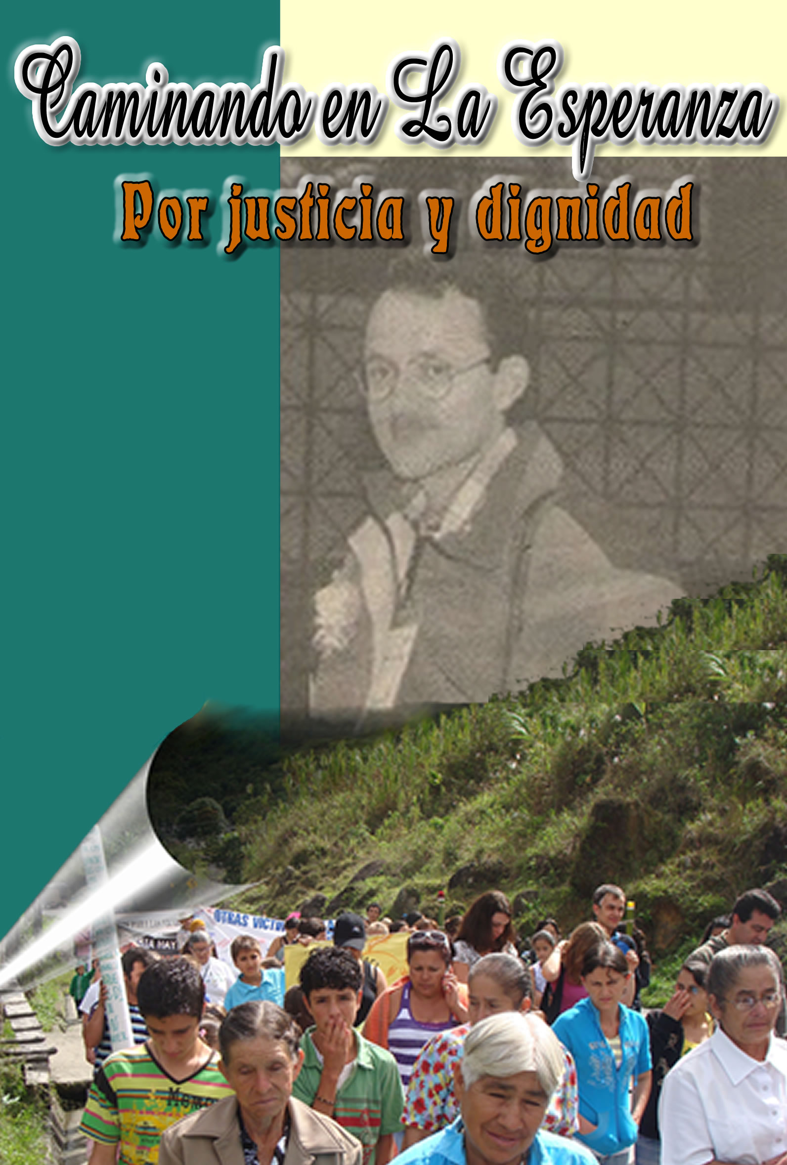 Libro Caminando en la Esperanza por la justicia y dignidad