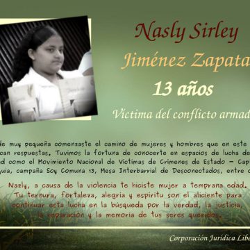 En tu memoria…Nasly Sirley Jiménez Zapata