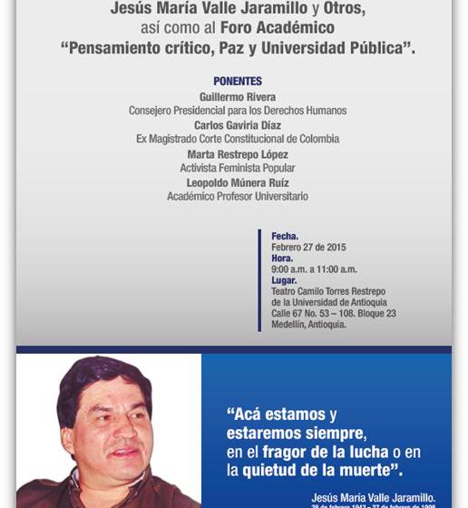 Estado colombiano, Universidad de Antioquia y GIDH invitan al Acto de Reconocimiento de responsabilidad en asesinato del defensor de DDHH, Jesús María Valle Jaramillo