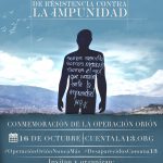 13 años de resistencia contra la impunidad - conmemoración de la Operación Orión