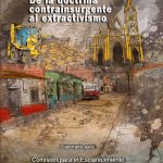 Foto: Portada del Informe San Roque de la Doctrina Contrainsurgente al Extractivismo.